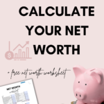 How to Calculate Net Worth for Retirement Planning